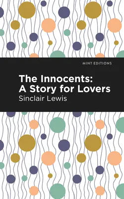 Az ártatlanok: A Story for Lovers - The Innocents: A Story for Lovers