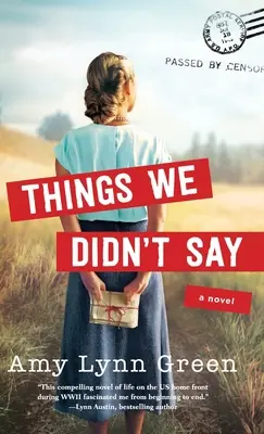 Things We Didn't Say