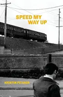 Speed My Way Up: Válogatott történetek - Speed My Way Up: Selected Stories