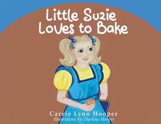 A kis Suzie szeret sütni - Little Suzie Loves to Bake