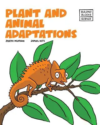 Növények és állatok alkalmazkodása - Plant and Animal Adaptions