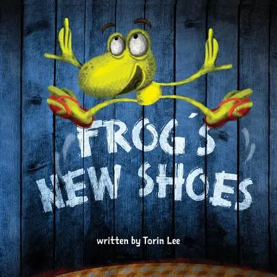 A béka új cipője - Frog's New Shoes