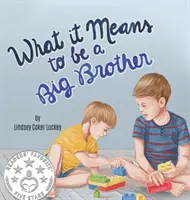 Mit jelent nagy testvérnek lenni - What it Means to be a Big Brother