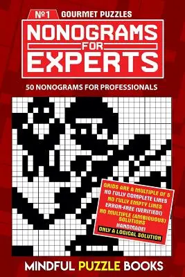 Nonogramok szakértőknek: 50 nonogramok profiknak - Nonograms for Experts: 50 nonograms for professionals