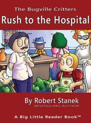 Rush to the Hospital, Könyvtári kiadás Keménykötéses kiadás 15. évfordulóra - Rush to the Hospital, Library Edition Hardcover for 15th Anniversary