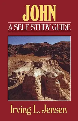 János- Biblia önismereti útmutató - John- Bible Self Study Guide