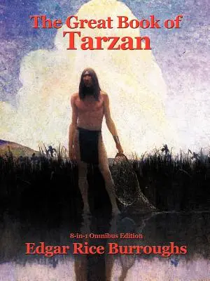 Tarzan nagy könyve - The Great Book of Tarzan