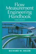 Áramlásmérési mérnöki kézikönyv - Flow Measurement Engineering Handbook