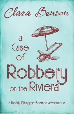 Egy rablás a Riviérán - A Case of Robbery on the Riviera