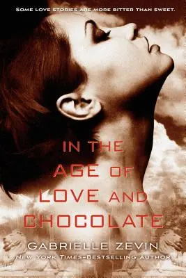 A szerelem és a csokoládé korában - In the Age of Love and Chocolate