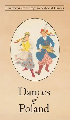 Lengyelország táncai - Dances of Poland