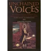 Unchained Voices: Század angol nyelvű világának fekete szerzőinek antológiája - Unchained Voices: An Anthology of Black Authors in the English-Speaking World of the Eighteenth Century