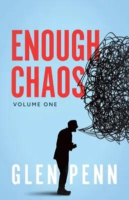 Elég a káoszból: Volume 1 - Enough Chaos: Volume 1