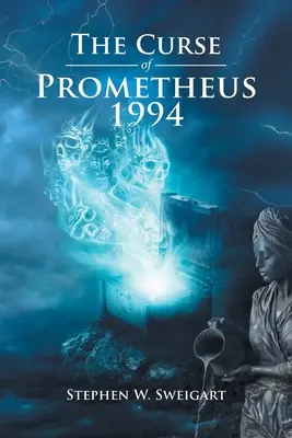 Prométheusz átka 1994 - The Curse of Prometheus 1994