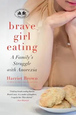 Bátor lány evés - Brave Girl Eating