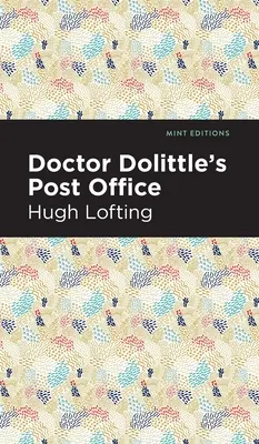 Doktor Dolittle postahivatala - Doctor Dolittle's Post Office