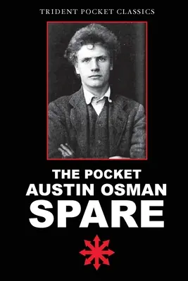 A zsebben Austin Osman Spare - The Pocket Austin Osman Spare