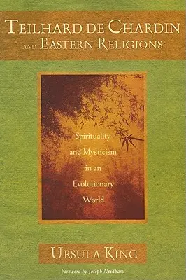 Teilhard de Chardin és a keleti vallások - Teilhard de Chardin and Eastern Religions