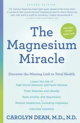 A magnéziumcsoda (Második kiadás) - The Magnesium Miracle (Second Edition)