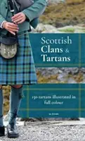 Skót klánok és tatárok - Scottish Clans & Tartans