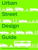 Városi utcaépítési útmutató - Urban Street Design Guide