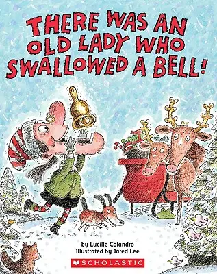 Volt egyszer egy öreg hölgy, aki lenyelt egy harangot! - There Was an Old Lady Who Swallowed a Bell!