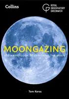 Holdbámulás - Kezdők útmutatója a Hold felfedezéséhez - Moongazing - Beginner'S Guide to Exploring the Moon