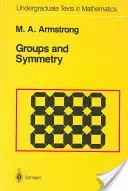 Csoportok és szimmetria - Groups and Symmetry