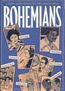 Bohémek: A Graphic History - Bohemians: A Graphic History