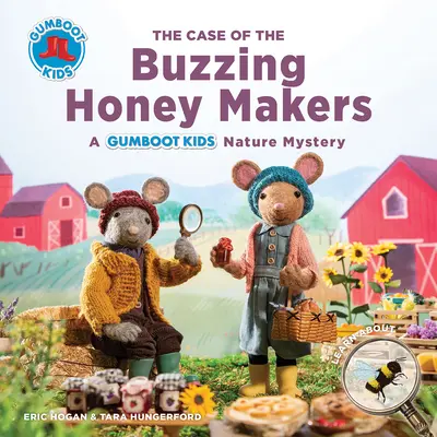 A zümmögő mézcsinálók esete: A Gumboot Kids Nature Mystery - The Case of the Buzzing Honey Makers: A Gumboot Kids Nature Mystery