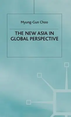 Az új Ázsia globális perspektívában - The New Asia in Global Perspective