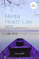 Mentális egészségügyi törvény - Mental Health Law