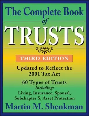 A bizalmi vagyonkezelések teljes könyve - The Complete Book of Trusts