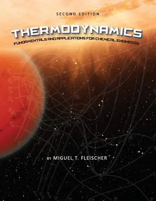 Termodinamika: Alapelvek és alkalmazások vegyészmérnökök számára - Thermodynamics: Fundamentals and Applications for Chemical Engineers