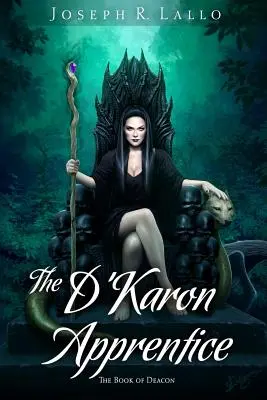 A d'Karon-tanítvány - The D'Karon Apprentice