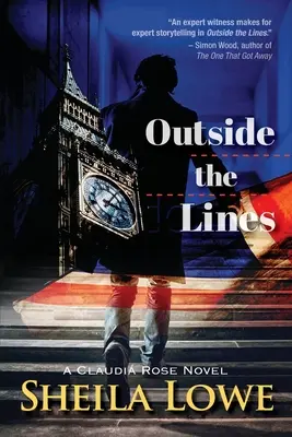 A vonalakon kívül: Claudia Rose regénye - Outside the Lines: A Claudia Rose Novel