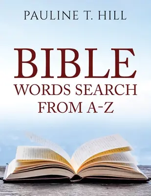 Bibliai szókereső A-Z-ig - Bible Word Search From A-Z