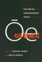 Ōe és azon túl: Fikció a kortárs Japánban - Ōe and Beyond: Fiction in Contemporary Japan