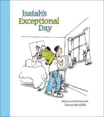 Ézsaiás kivételes napja - Isaiah's Exceptional Day