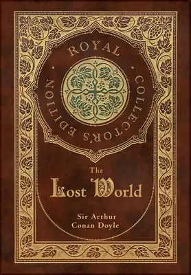 Az elveszett világ (Royal Collector's Edition) (tokkal, laminált keményfedeles borítóval) - The Lost World (Royal Collector's Edition) (Case Laminate Hardcover with Jacket)