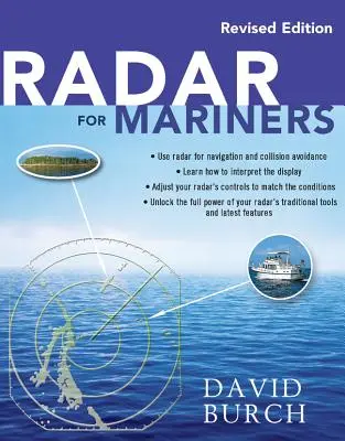 Radar tengerészeknek, átdolgozott kiadás - Radar for Mariners, Revised Edition