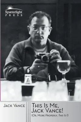 To jsem já, Jack Vance!: (Nebo spíš: To jsem já)“ - This Is Me, Jack Vance!: (Or, More Properly, This Is I