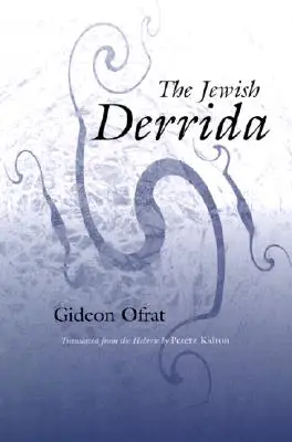 A zsidó Derrida - The Jewish Derrida