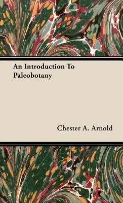 Bevezetés a paleobotanikába - An Introduction to Paleobotany