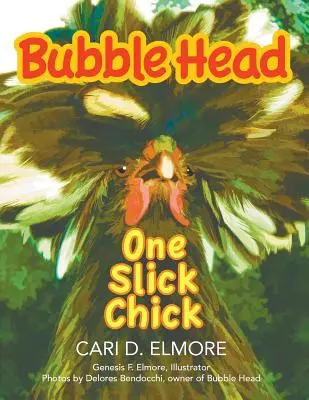 Buborékfej: Egy dörzsölt csaj - Bubble Head: One Slick Chick