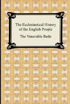 Az angol nép egyházi története - The Ecclesiastical History of the English People