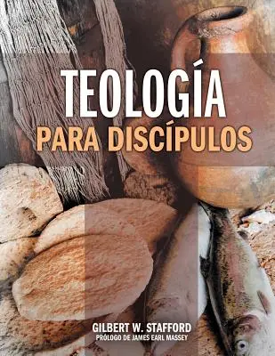 Teologia Para Discipulos = Teológia a tanítványoknak - Teologia Para Discipulos = Theology for Disciples