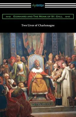 Nagy Károly két élete - Two Lives of Charlemagne