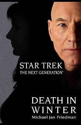 Star Trek: A következő generáció: Death in Winter - Star Trek: The Next Generation: Death in Winter