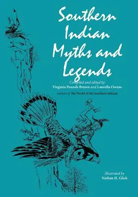 Déli indián mítoszok és legendák - Southern Indian Myths and Legends